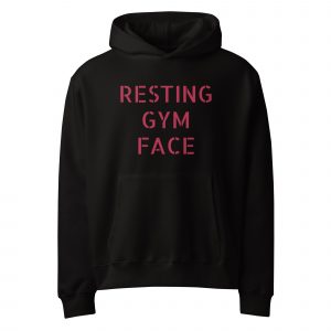 Resting Gym Face - Oversized heavyweight hoodie